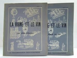 Les sites viticoles / De la vigne au vin. 2 Volumes