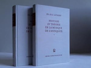 Histoire et théorie de la musique de l'antiquité. 2 Bände