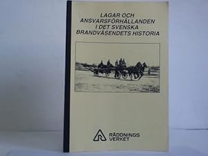 Seller image for Lagar och Ansvarsfrhallanden i det Svenska Brandvsendets Historia for sale by Celler Versandantiquariat