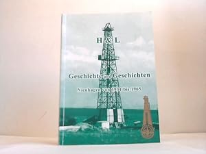 Image du vendeur pour Geschichte und Geschichten. Nienhagen von 1931 bis 1965 mis en vente par Celler Versandantiquariat