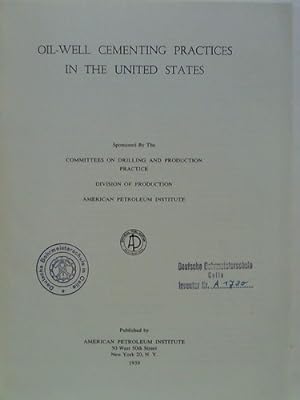 Bild des Verkufers fr Oil-Well Cementing Practices in the United States zum Verkauf von Celler Versandantiquariat
