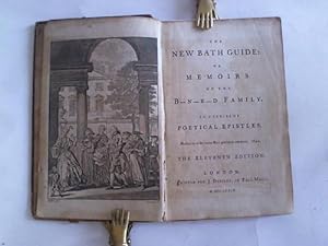 The new bath guide or memoirs of the b-n-r-d family. In a series of poetical epistles. 2 Teile in...