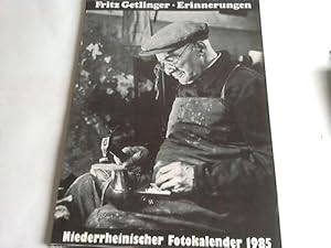 Image du vendeur pour Erinnerungen. Niederrheinischer Fotokalender 1985 mis en vente par Celler Versandantiquariat