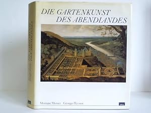 Bild des Verkufers fr Die Gartenkunst des Abendlandes. Von der Renaissance bis zur Gegenwart zum Verkauf von Celler Versandantiquariat