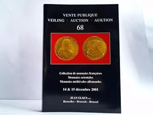 Vente publique. Veiling. Auktion 68. Collection de monnaies francaises. Monnaies orientales. Monn...