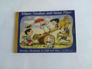 Seller image for Klein-Tinchen und Vetter Flax. Lustige Abenteuer in Bild und Vers, 8. Buch for sale by Celler Versandantiquariat