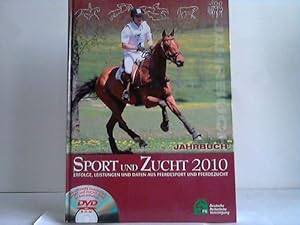 Bild des Verkufers fr Sport und Zucht 2010. Erfolge, Leistungen und Daten aus Pferdesport und Pferdezucht. Jahrbuch zum Verkauf von Celler Versandantiquariat