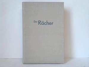 Der Rächer. Roman aus dem Wilden Westen