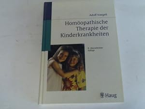 Bild des Verkufers fr Homopathische Therapie der Kinderkrankheiten zum Verkauf von Celler Versandantiquariat