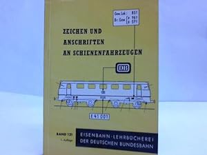 Seller image for Zeichnen und Anschriften an Schienenfahrzeugen for sale by Celler Versandantiquariat