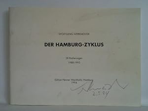 Der Hamburg-Zyklus. 28 Radierungen 1988 - 1993
