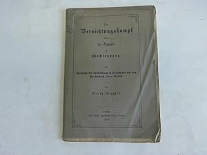 Bild des Verkufers fr Der Vernichtungskampf wider die Bauern in Mecklenburg. Zur Geschichte des Junkerthums in Deutschland und zum Verstndnis seiner Politik zum Verkauf von Celler Versandantiquariat