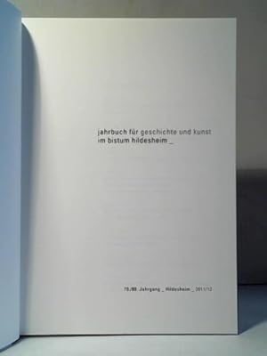 jahrbuch für geschichte und kunst im bistum hildesheim: 79./ 80. Jahrgang Hildesheim 2011/12