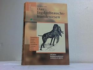 Das Jagdgebrauchshundewesen