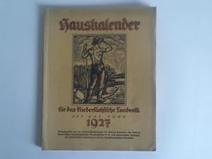 Image du vendeur pour Fr des Niederschsische Landvolk auf das Jahr 1927 mis en vente par Celler Versandantiquariat