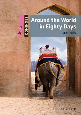 Seller image for Dominoes: Around the World in Eighty Days: Starter Level: 250-Word Vocabulary (Paperback or Softback) for sale by BargainBookStores