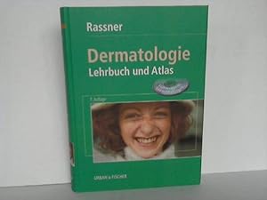 Dermatologie. Lehrbuch und Atlas