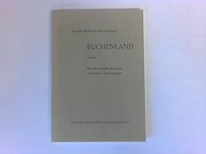 Buchenland. Ein österreichisches Kronland verschiedener Völkergruppen