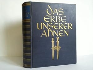 Das Erbe unerer Ahnen. Band 1