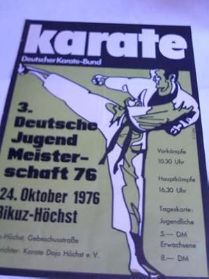 Karate. 3. Deutsche Jugend Meistershaft 76. 24. Oktober 1976 Bikz-Höchst. Plakat im Offsetdruck