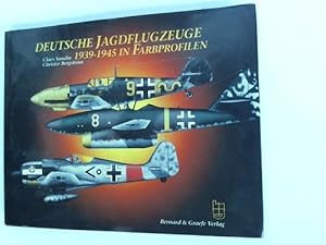 Bild des Verkufers fr Deutsche Jagdflugzeuge 1939 - 1945 in Farbprofilen zum Verkauf von Celler Versandantiquariat