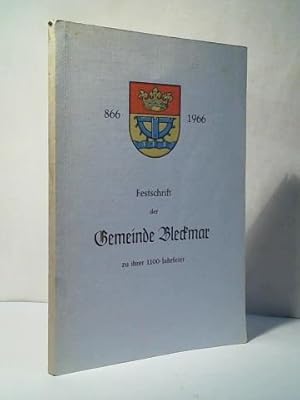 Bleckmar. Geschichte eines Billunger Dorfes und Gutes. Festschrift der Gemeinde Bleckmar zu ihrer...