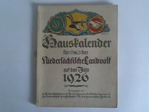 Image du vendeur pour Fr das Niederschsische Landvolk auf das Jahr 1926 mis en vente par Celler Versandantiquariat