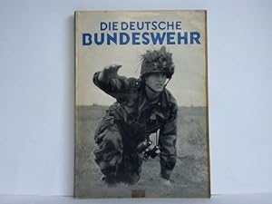 Bild des Verkufers fr Die Deutsche Bundeswehr zum Verkauf von Celler Versandantiquariat
