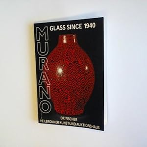 Bild des Verkufers fr Murano Glass since 1940. An Important Private Collection. To be sold by auction Friday 16 October 1998 at 8 p. m. / 20.00 hours zum Verkauf von Celler Versandantiquariat