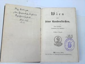 Imagen del vendedor de Wien und seine Landesfrsten. 2 Bnde in Einem a la venta por Celler Versandantiquariat