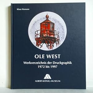 Seller image for Ole West - Werkverzeichnis der Druckgraphik 1972 - 1997 for sale by Celler Versandantiquariat