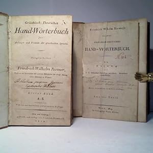 Griechisch-Deutsches Hand-Wörterbuch für Anfänger und Freunde der griechischen Sprache. Erster Ba...