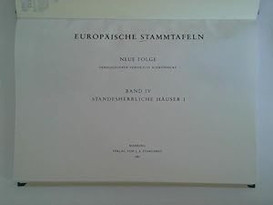 Europäische Stammtafeln, Neue Folge, Band IV: Standesherrliche Häuser I