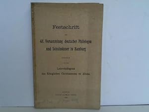 Festschrift der 48. Versammlung deutscher Philologen und Schulmänner in Hamburg