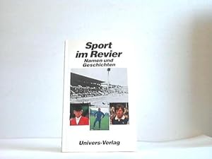 Image du vendeur pour Sport im Revier. Namen und Geschichten mis en vente par Celler Versandantiquariat