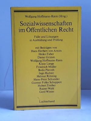 Bild des Verkufers fr Sozialwissenschaften im ffentlichen Recht. Flle und Lsungen in Ausbildung und Prfung zum Verkauf von Celler Versandantiquariat