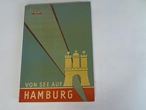 Von See auf Hamburg. From sea to Hamburg