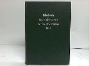 Image du vendeur pour Jahrbuch des elektrischen Fernmeldewesens. Jahrgang 1953 mis en vente par Celler Versandantiquariat