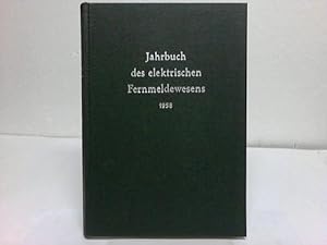 Image du vendeur pour Jahrbuch des elektrischen Fernmeldewesens. 10. Jahrgang 1958 mis en vente par Celler Versandantiquariat