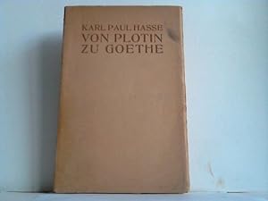 Bild des Verkufers fr Von Plotin zu Goethe zum Verkauf von Celler Versandantiquariat