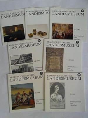 Braunschweigisches Landesmuseum. Informationen und Berichte. 7 Hefte