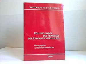 Für und wider die Priorität des Johannesevangeliums. Symposion in Salzburg am 10. März 2000