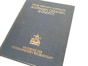 Image du vendeur pour Australien und Ozeanien in Natur, Kultur und Wirtschaft. Antarktis mis en vente par Celler Versandantiquariat