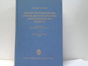 Seller image for Grenzen des normalen und Anfnge des pathologischen im Rntgenbilde des Skelettes for sale by Celler Versandantiquariat