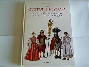 Die Kostümgeschichte. Vom Altertum bis zum 19. Jahrhundert