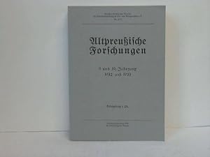 Image du vendeur pour Altpreuische Forschungen 9. und 10. Jahrgang 1932 und 1933 mis en vente par Celler Versandantiquariat
