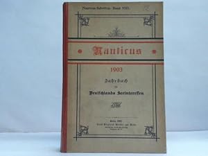 Image du vendeur pour Jahrbuch fr Deutschlands Seeinteressen. 5. Jahrgang 1903 mis en vente par Celler Versandantiquariat