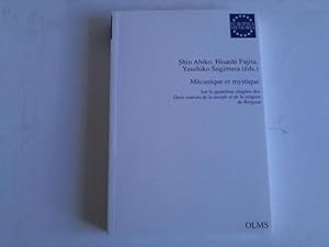 Mécanique et mystique. Sur le quatrième chapitre des Deux sources de la morale et de la religion ...