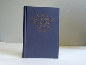 Imagen del vendedor de Weyers Taschenbuch der Kriegsflotten. XXXIV Jahrgang 1940 a la venta por Celler Versandantiquariat