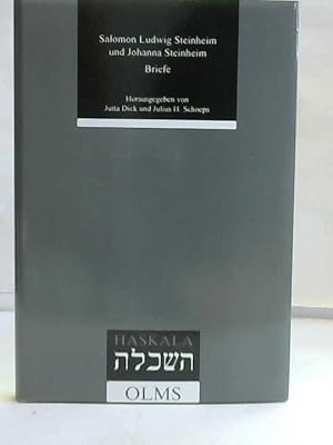 Bild des Verk�ufers f�r Salomon Ludwig Steinheim - Johanna Steinheim: Briefe zum Verkauf von Celler Versandantiquariat